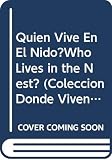 Channell, Jim: Quien Vive En El Nido?Who Lives in the Nest? Channell, Jim: Quien Vive En El Nido?Who Lives in the Nest?