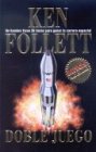 Follett, Ken: Doble Juego