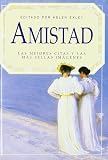 Exley, Helen: Amistad