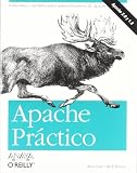 Coar, Ken: Apache Practico/ Apache Cookbook Coar, Ken: Apache Practico/ Apache Cookbook