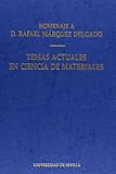 [???]: Temas Actuales En Ciencia De Materiales: Jornadas De Materiales En Homenaje Al Prof. Dr. D. Rafael Marquez Delgado En Su 70 Aniversario