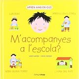 Castro, Jose: M'acompanyes a L'escola?