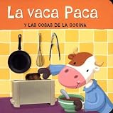 Beascoa: La Vaca Paca Y Las Cosas De La Cocina