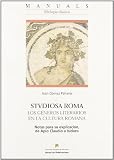 Gomez Pallares, Joan: Studiosa Roma: Los Generos Literarios En La Cultura Romana, Notas Para Su Explicacion, De Apio Claudio a Isidoro Gomez Pallares, Joan: Studiosa Roma: Los Generos Literarios En La Cultura Romana, Notas Para Su Explicacion, De Apio Claudio a Isidoro