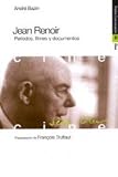 Bazin, Andre: Jean Renoir Bazin, Andre: Jean Renoir