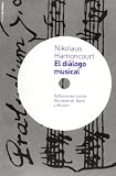 Harnoncourt, Nikolaus: El dialogo musical/ The Musical Dialogue Harnoncourt, Nikolaus: El dialogo musical/ The Musical Dialogue