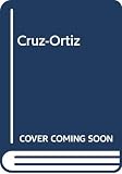 Cruz-Ortiz (844960012X) by Moneo, Rafael Moneo, Rafael: Cruz-Ortiz