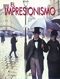 Equipo Editorial: Impresionismo, El