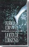 Cornwell, Patricia: LA Jota De Corazones Cornwell, Patricia: LA Jota De Corazones