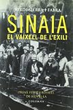 Sierra I Fabra, Jordi: Sinaia: El Vaixell De L'exili Sierra I Fabra, Jordi: Sinaia: El Vaixell De L'exili