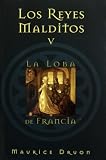 Not Available: La Loba De Francia/ The She-wolf of France