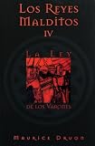 Not Available: Los Reyes Malditos: La Ley De Los Varones / the Accursed Kings the Royal Succession