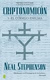 Stephenson, Neal: Criptonomicon I: El Codigo Enigma