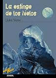 Hernandez, Alicia Padron: La Esfinge De Los Hielos