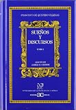 Quevedo, Francisco De: Suenos Y Discursos