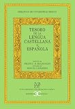 Covarrubias Orozco, Sebastian de: Tesoro De La Lengua Castellana O Espanola Covarrubias Orozco, Sebastian de: Tesoro De La Lengua Castellana O Espanola