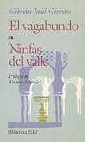 Gibran, Gibran Jail: El Vagabundo--Ninfas Del Valle Gibran, Gibran Jail: El Vagabundo--Ninfas Del Valle