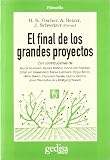 Fischer, Hans Rudi: El Final de Los Grandes Proyectos Fischer, Hans Rudi: El Final de Los Grandes Proyectos