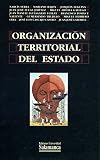 Serra, Narcis: Organizacion Territorial Del Estado Serra, Narcis: Organizacion Territorial Del Estado