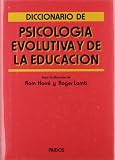 Harre, Rom: Diccionario De Psicologia Evolutiva Y De La Educacion Harre, Rom: Diccionario De Psicologia Evolutiva Y De La Educacion