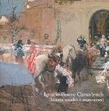 Perez Rojas, Javier: Ignacio Pinazo Camarlench: Historia, Estudios E Impresiones Perez Rojas, Javier: Ignacio Pinazo Camarlench: Historia, Estudios E Impresiones
