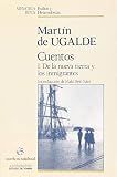 Ugalde, Martin de: Cuentos Ugalde, Martin de: Cuentos