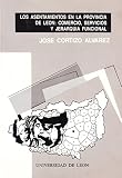 Jose Cortizo Alvarez: Los Asentamientos En La Provincia De Leon: Comercio, Servicios Y Jerarquia Funcional
