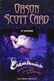 Card, Orson Scott: Encantamiento/enchantment