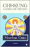 Mantik Chia: Chi Kung Camisa De Hierro