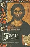 Szekely, Edmond: Jesus El Esenio/jesus the Esenio Szekely, Edmond: Jesus El Esenio/jesus the Esenio