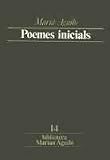 Aguilo y Fuster, Mariano: Poemes Inicials Aguilo y Fuster, Mariano: Poemes Inicials