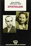 Palau I Fabre, Josep: Epistolari, Rosa Leveroni-Josep Palau I Fabre, 1940-1975