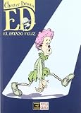 Brown, Chester: Ed, el payaso feliz/ Ed, The Happy Clown Brown, Chester: Ed, el payaso feliz/ Ed, The Happy Clown