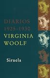 Woolf, Virginia: Diarios 1925-1930 Woolf, Virginia: Diarios 1925-1930