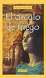 Curley, Marianne: El Circulo De Fuego Curley, Marianne: El Circulo De Fuego