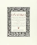 Luzuriaga, Gerardo: La Universidad De Onati a Traves De Su Biblioteca, S. XVI: Historia, Metodos De Ensenanza, Vida Academica, Asignaturas Y Censura = Onatiko Unibertisitatea, Bertako Liburutegiaren Bidez, XVI Mendea  Historia, Irakaskuntzako Metodoak, Bizitza...