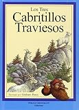 Percy, Graham: Los Tres Cabritillos Traviesos Percy, Graham: Los Tres Cabritillos Traviesos