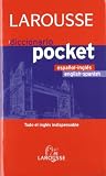 Blasco, Joaquin A.: Larousse Diccionario Pocket Espanol-Ingles Ingles-Espanol/Larousse Pocket Dictionary Spanish-English English-Spanish Blasco, Joaquin A.: Larousse Diccionario Pocket Espanol-Ingles Ingles-Espanol/Larousse Pocket Dictionary Spanish-English English-Spanish