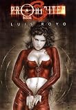 Luis Royo: Prohibited Book: Band 3