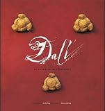Roig, Sebasti&agrave;: Dali: El Triangle de l'Emporda
