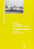 Zimmermann, Klaus: El Espanol En America: Aspectos Teoricos, Particularidades, Contactos Zimmermann, Klaus: El Espanol En America: Aspectos Teoricos, Particularidades, Contactos