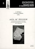 Gomez Pallares, Joan: Asta Ac Pellege: 50 Anos De La Publicacion De Inscripciones Hispanas En Verso, De S. Mariner Gomez Pallares, Joan: Asta Ac Pellege: 50 Anos De La Publicacion De Inscripciones Hispanas En Verso, De S. Mariner