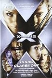Claremont, Chris: X-Men 2 Claremont, Chris: X-Men 2