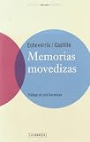 Echevarr&iacute;a, M&oacute;nica: Memorias Movedizas: Chile en la Vida de DOS Mujeres