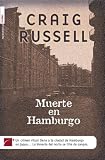 Russell, Craig: Muerte En Hamburgo / Blood Eagle Russell, Craig: Muerte En Hamburgo / Blood Eagle