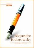 Jodorowsky, Alejandro: Lagrimas De Oro / Gold Tears Jodorowsky, Alejandro: Lagrimas De Oro / Gold Tears