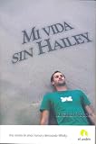 Tropper, Jonathan: Mi vida sin Hailey/ How to Talk to a Widower Tropper, Jonathan: Mi vida sin Hailey/ How to Talk to a Widower