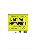 Mateo, Josep Lluis: Natural Metaphor: Architectural Papers III Mateo, Josep Lluis: Natural Metaphor: Architectural Papers III