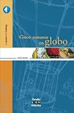 Verne, Jules: Cinco semanas en globo/ Five Weeks in a Balloon