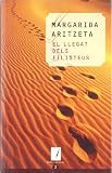 Aritzeta i Abad, Margarida: El Llegat Dels Filisteus Aritzeta i Abad, Margarida: El Llegat Dels Filisteus